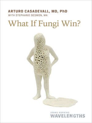 What If Fungi Win? - ebook